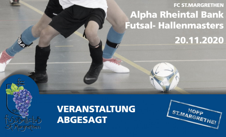 Alpha Rheintal Bank Futsal-Hallenmasters Abgesagt